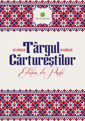 Târgul Cărtureştilor – ediţia de Paşti, între 2 şi 14 aprilie