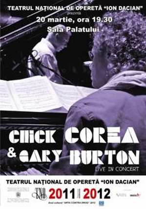 Câştigă o invitaţie dublă la concertul Chick Corea şi Gary Burton - CONCURS INCHEIAT