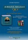 Albumul “Jubileul Regelui”, lansat la Bastilia