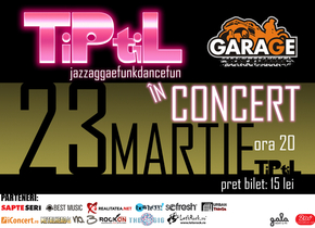 TiPtiL concertează în Garage Club&Lounge, pe 23 martie