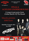 Concertele concursului Ageless Underground, pe 8, 9 şi 10 martie