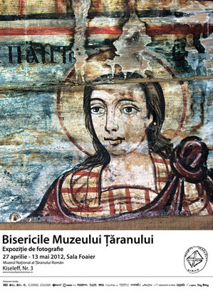 Bisericile Muzeului Ţăranului – expoziţie de fotografie