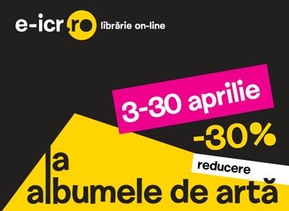 Prețuri speciale în luna aprilie pentru albumele de artă