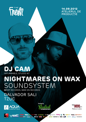 Nightmares on Wax şi DJ Cam la Atelierul de Producţie, pe 14 septembrie