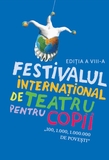 Începe Festivalul Internaţional de Teatru pentru Copii „100, 1.000, 1.000.000 de poveşti”