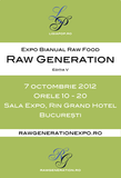 Expoziţia Raw Generation, pe 7 octombrie