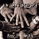 Keep The Faith – Bon Jovi (1992)