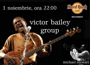 Victor Bailey Group, funk-jazz la Hard Rock Café