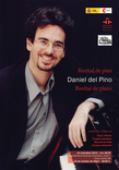 Recital de pian Daniel del Pino la Bucureşti