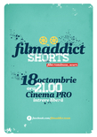 Filmaddict shorts la Cinema Pro