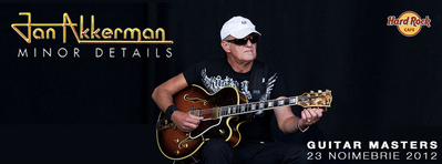 Jan Akkerman deschide seria concertelor Guitar Masters la Hard Rock Cafe