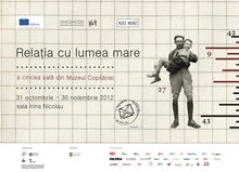 Relaţia cu lumea mare – a cincea expoziţie din Muzeul Copilăriei