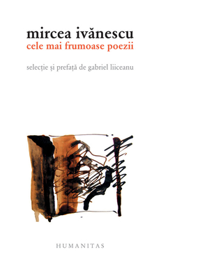 Cele mai frumoase poezii - Mircea Ivănescu