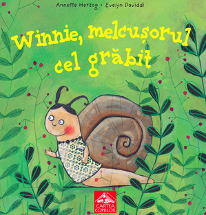 Carte pentru copii: Winnie, melcuşorul cel grăbit