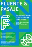 Fluenţe şi Pasaje – show multimedia şi interactiv de arhitectură