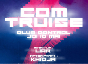 Com Truise @ Club Control