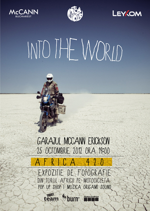 Into the world – expoziţie de fotografie în Garajul McCann Erickson