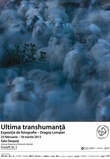 Ultima transhumanţă – expoziţie de fotografie la MŢR