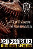 OST Fest revine în 2013: The Release of the Beasts