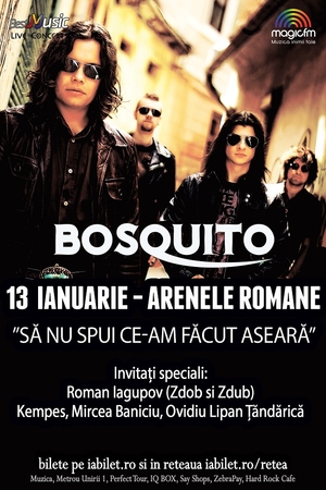 Adrian Despot (Vita de Vie) si DJ Hefe (COMA) sunt doi dintre invitatii speciali ai trupei Bosquito pe 13 ianuarie la Arenele Romane din Bucuresti