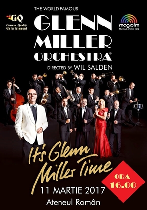 Concertul The World Famous Glenn Miller orchestra, SOLD OUT. Al doilea eveniment va avea loc in aceeasi zi