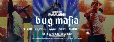 B.U.G. Mafia la Arenele Romane: Ultima saptamana de earlybird!