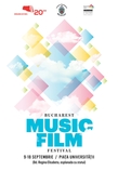 Bucharest Music Film Festival, din 9 septembrie