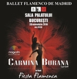 Peste o săptămână, BALLET FLAMENCO DE MADRID prezintă spectacolul ”CARMINA BURANA” la București