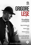 Tradiție și Avangardă, concert inedit al maestrului Grigore Leșe la Grand Cinema & More