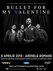 Concert Bullet For My Valentine la Bucuresti pe 8 aprilie