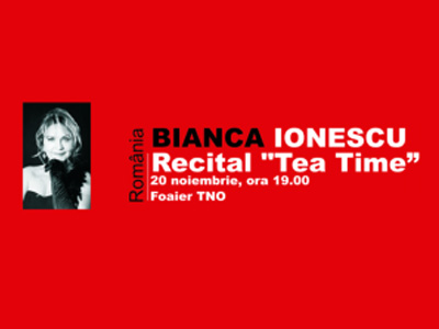 „Tea Time” cu Bianca Ionescu la Teatrul Naţional de Operetă