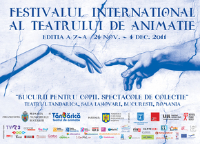 Festivalul Internaţional al Teatrului de Animaţie, între 24 noiembrie şi 4 decembrie