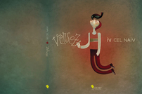 Recomandare BeWhere:  „Versez” de Iv Cel Naiv.