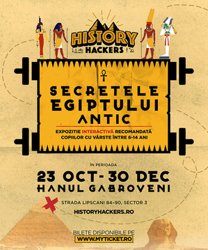 History Hackers – Secretele Egiptului Antic – expoziţie interactivă pentru copii