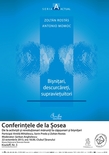 Conferinţele de la Şosea: De la activişti şi revoluţionari mărunţi la căpşunari şi bişniţari