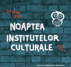 Program: Noaptea Institutelor Culturale 2014