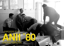 Expoziție „Anii 80”, la Cărturești