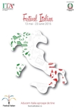 Festivalul Italian, ediția 2015, aduce Italia aproape de tine